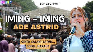 IMINGIMING ADE ASTRID CINTA SALAKI BATUR [upl. by Erdnua242]