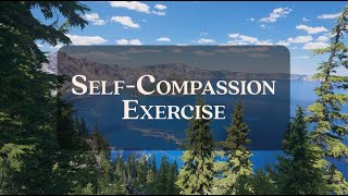 SelfCompassion Exercise  Guided Meditation  Mindfulness for Humans [upl. by Nosoj]