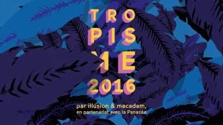 Tropisme 2016  Teaser du festival  Du 22 mars au 8 avril à Montpellier [upl. by Yrojram]