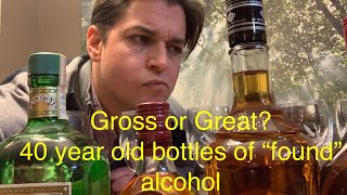 Gross or Great taste testing old quotfoundquot bottles of alcohol [upl. by Aldon]