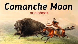 Comanche Moonaudiobookchapter 20BEST WESTERN [upl. by Allehs]