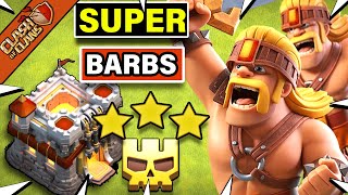 Th11 Super Barbarian Attack Strategy 2022  Strong Triples [upl. by Noroj]