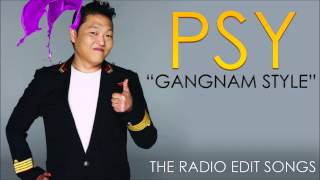 PSY  Gangnam Style Radio Edit [upl. by Tova]