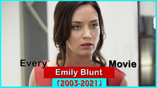 Emily Blunt Movies 20032021 [upl. by Erbas]