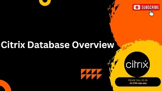 Citrix Database Overview [upl. by Loria]