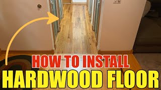 How To Install Bruce Plano Marsh Hardwood Flooring FROM Home Depot In The Hallway Step by Step DIY [upl. by Thomas]