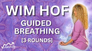 Guided Wim Hof Method Breathing  3 Rounds [upl. by Denbrook]