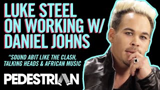 Luke Steele On Working With Silverchairs Daniel Johns  PEDESTRIANTV [upl. by Lainad]