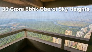 35 crore8bhk converted 6bhk Oberoi Sky Heights 4 Car Parking Lokhandwala Back RoadAndheri West [upl. by Casimir]