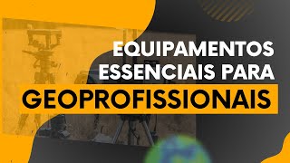 🌍 Equipamentos Essenciais para Geoprofissionais [upl. by Valdis85]