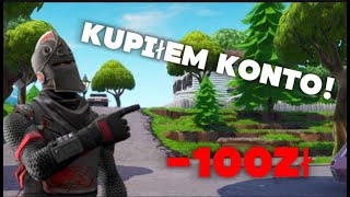 🛒KUPIŁEM KONTO FORTNITE [upl. by Icken]