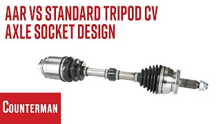 AAR vs Standard Tripod CV Axle Socket Design [upl. by Teemus]