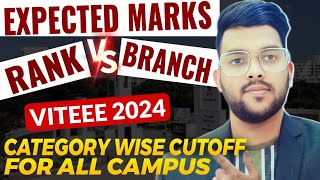 VITEEE 2024 Marks vs rank vs Branch  Category 12345 all campus safe score cutoff viteee2024 [upl. by Darnell631]