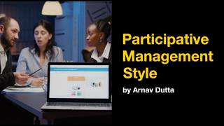 What is Participative Management Style amp when to use it U3  AOS1  Management Style [upl. by Bastian]