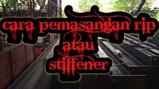 Cara memasang plat rip atau plate stiffener atau ring balok baja [upl. by Clywd620]