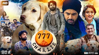 777 Charlie Full Movie In Hindi Dubbed  Rakshit Shetty  Sangeetha  Bobby Simha  Review amp Facts [upl. by Armando]