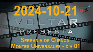 20241021Serranía de Cuenca i Montes Universales  dia 01 [upl. by Adahs]