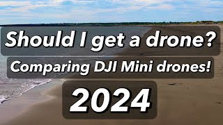 Should I get a drone  CAPE BRETON ISLAND  Comparing DJI Mini drones [upl. by Jeniffer960]