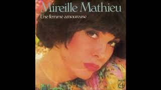 MIREILLE MATHIEU une femme amoureuse  1980 [upl. by Htebazileharas317]