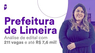 Prefeitura de Limeira Análise de edital com 211 vagas e até R 76 mil [upl. by Elton138]