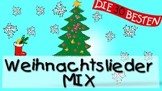 Weihnachtslied an Weihnachtslied Der schönste Weihnachtslieder Mix [upl. by Ydurt830]