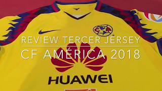 REVIEW TERCER JERSEY DEL CF AMERICA CLAUSURA 2018 [upl. by Sy]