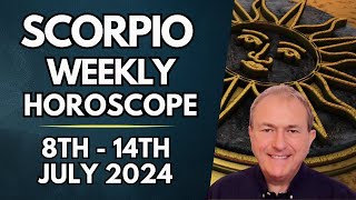 Scorpio Horoscope  Weekly Astrology  8th to 14th July 2024 [upl. by Leahcimnaes593]