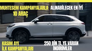 KASIM AYI KAMPANYALARLA ALINABİLECEK EN İYİ 10 ARAÇ  250 BİN TL MUHTEŞEM İNDİRİMLİ SUV ARAÇLAR [upl. by Zsa784]