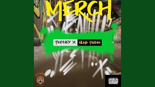 Merch feat NLMB Twinn amp Jae trilogy [upl. by Musa]