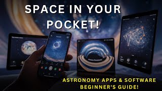 Astronomy Apps and Software for Beginners [upl. by Maltzman305]