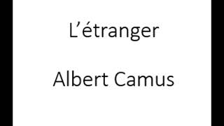 Audio livre  Albert Camus  Létranger  lu par lauteur [upl. by Joycelin]