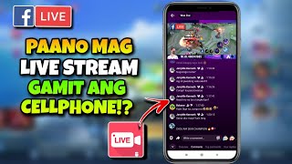 Paano mag LIVE STREAM sa Facebook Gamit lang ang Cellphone  Mobile Legends Live Stream Using Phone [upl. by Zined]