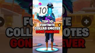 Top 10 Fortnite Collab Emotes GONE FOREVER [upl. by Burnie65]