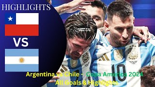 Argentina vs Chile  Copa America 2024  All Goals amp Highlights [upl. by Eanar]