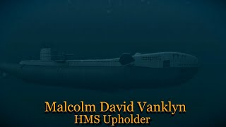 HMS Upholder [upl. by Clementia]