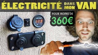 ÉLECTRICITÉ FACILE MINIMALISTE DANS TON FOURGON AMÉNAGÉ POUR MOINS DE 360€ [upl. by Danica]