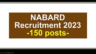 NABARD Recruitment 2023  150 posts [upl. by Dde]