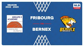 NLB Men  14 Final FRIBOURG vs BERNEX [upl. by Yerrot]