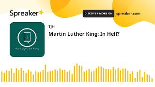 Martin Luther King In Hell [upl. by Aneehsor418]