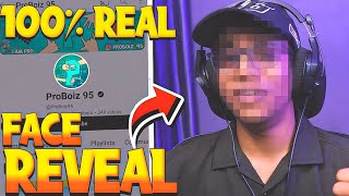 PROBOIZ 95 FACE REVEAL🔥🤯  100 REAL Not Clickbait  ProBoiz95proboii [upl. by Nalloh]