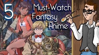 5 FANTASTIC Fantasy Anime You Probably Missed [upl. by Assirral]