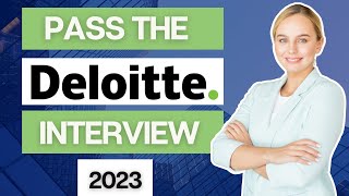 2023 Pass the Deloitte Interview  Deloitte Video Interview  Deloitte Job Simulation [upl. by Madonia]