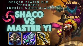 Platin Elo  Shaco vs Master Yi karşılaşması  Bölüm 190 [upl. by Bunder634]