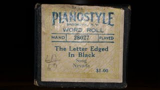 The Letter Edged in Black  Hattie Nevada 1897  Player piano roll [upl. by Haneehs469]