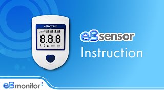 V2019 eBsensor Blood Glucose Meter  Instruction Video  Diabetes Testing  eBmonitor® by Visgeneer [upl. by Reste]