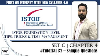 ISTQB Foundation Level Sample Questions  Tutorial 37  SET C  Chapter 4  ISTQB Mock Questions [upl. by Narrat]