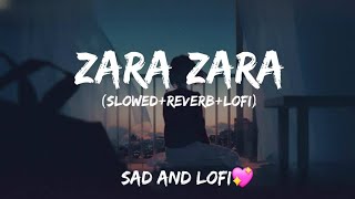 Zara Zara Remake Cover Song  Slowed and Reverb  Lyrics Video  New Song [upl. by Chenee]