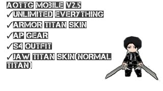 AoTTg Mobile v25  mod unlimited everything [upl. by Eiramik]