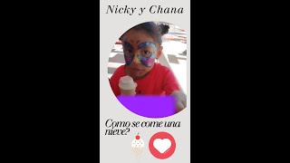 ¿Cómo se come un helado Con Nicky y Chana [upl. by Eirrok]