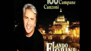 LANDO FIORINI  Cento Campane [upl. by Rrats]